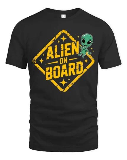Funny Alien On Board Road Sign Graphic t-shirt Gift Idea - black t-shirt on white background
