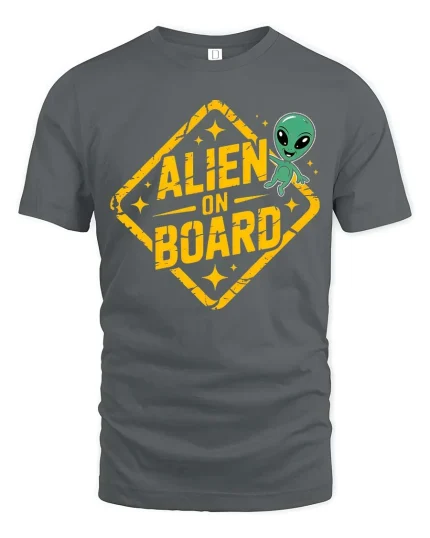 Funny Alien On Board Road Sign Graphic t-shirt Gift Idea - gray t-shirt on white background