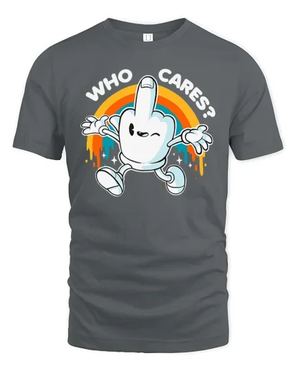 Who Cares Funny Retro Cartoon Hand Graphic T-Shirt Humor - gray t-shirt on white background
