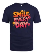 Smile Every Day Positive Quote Graphic T-Shirt Happy Tee - navy t-shirt on white background
