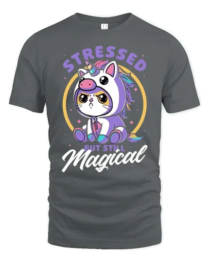Cute Unicorn Cat Stressed But Still Magical Funny T Shirt - gray t-shirt on white background
