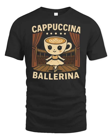 Cute Cappuccina Ballerina Coffee Graphic T Shirt Tee - black t-shirt on white background