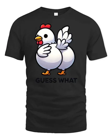 Funny Chicken Guess What Butt Joke Graphic T Shirt Tee - black t-shirt on white background