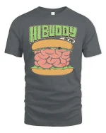Hi Buddy Eat This Brain Burger Funny Graphic T Shirt - gray t-shirt on white background