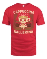 Cute Cappuccina Ballerina Coffee Graphic T Shirt Tee - red t-shirt on white background