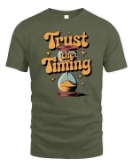 Trust The Timing Motivational Quote Graphic Tshirt Style - military green t-shirt on white background