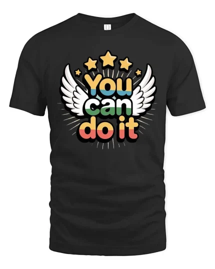 You Can Do It Motivational Wings Stars Positive Quote Tshirt - black t-shirt on white background