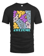Awesome Colorful Flower Retro Aesthetic Positive Vibes Tshirt - black t-shirt on white background