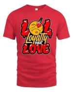 Loyalty Over Love Broken Heart Street Graphic Tshirt - red t-shirt on white background